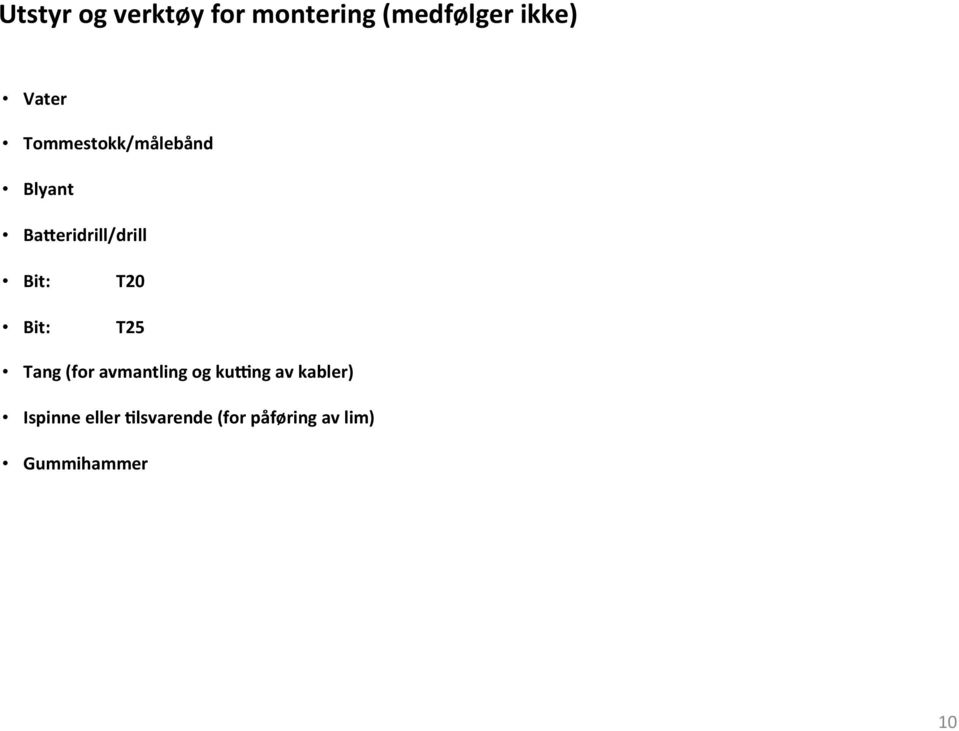 T20 T25 Tang (for avmantling og kufng av kabler)