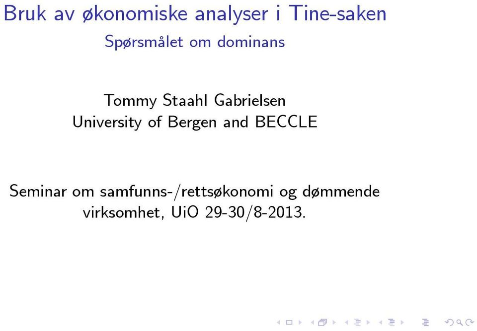 University of Bergen and BECCLE Seminar om