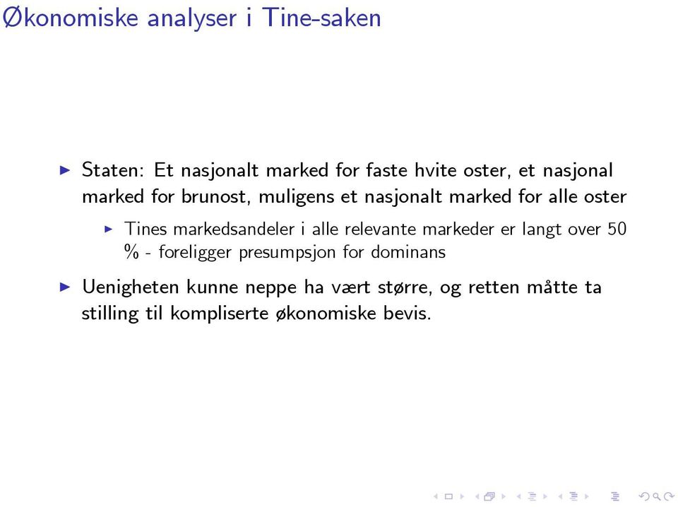 markedsandeler i alle relevante markeder er langt over 50 % - foreligger presumpsjon for