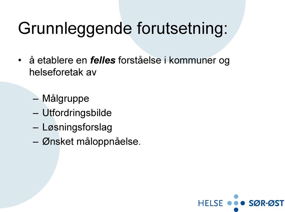 helseforetak av Målgruppe