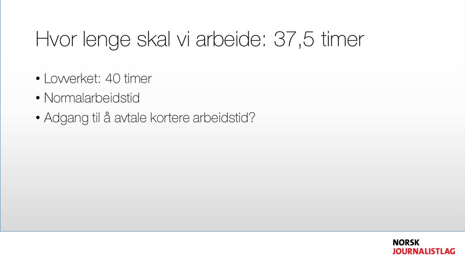 timer Normalarbeidstid