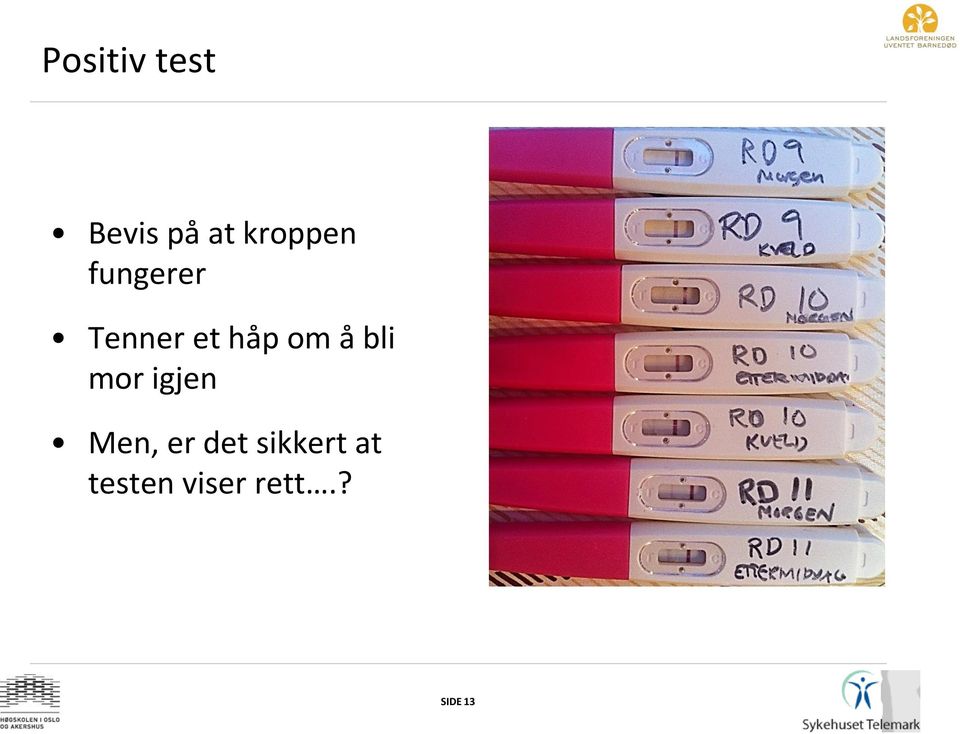 om å bli mor igjen Men, er det