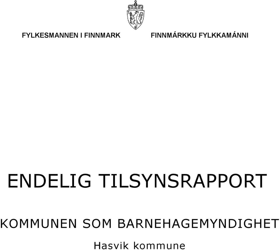 ENDELIG TILSYNSRAPPORT