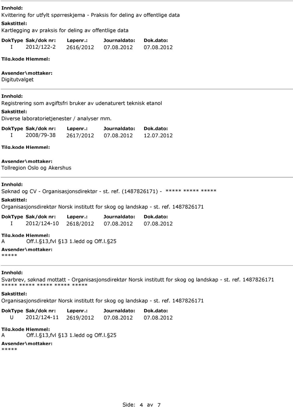 Diverse laboratorietjenester / analyser mm. 2008/79-38 2617/2012 12.07.