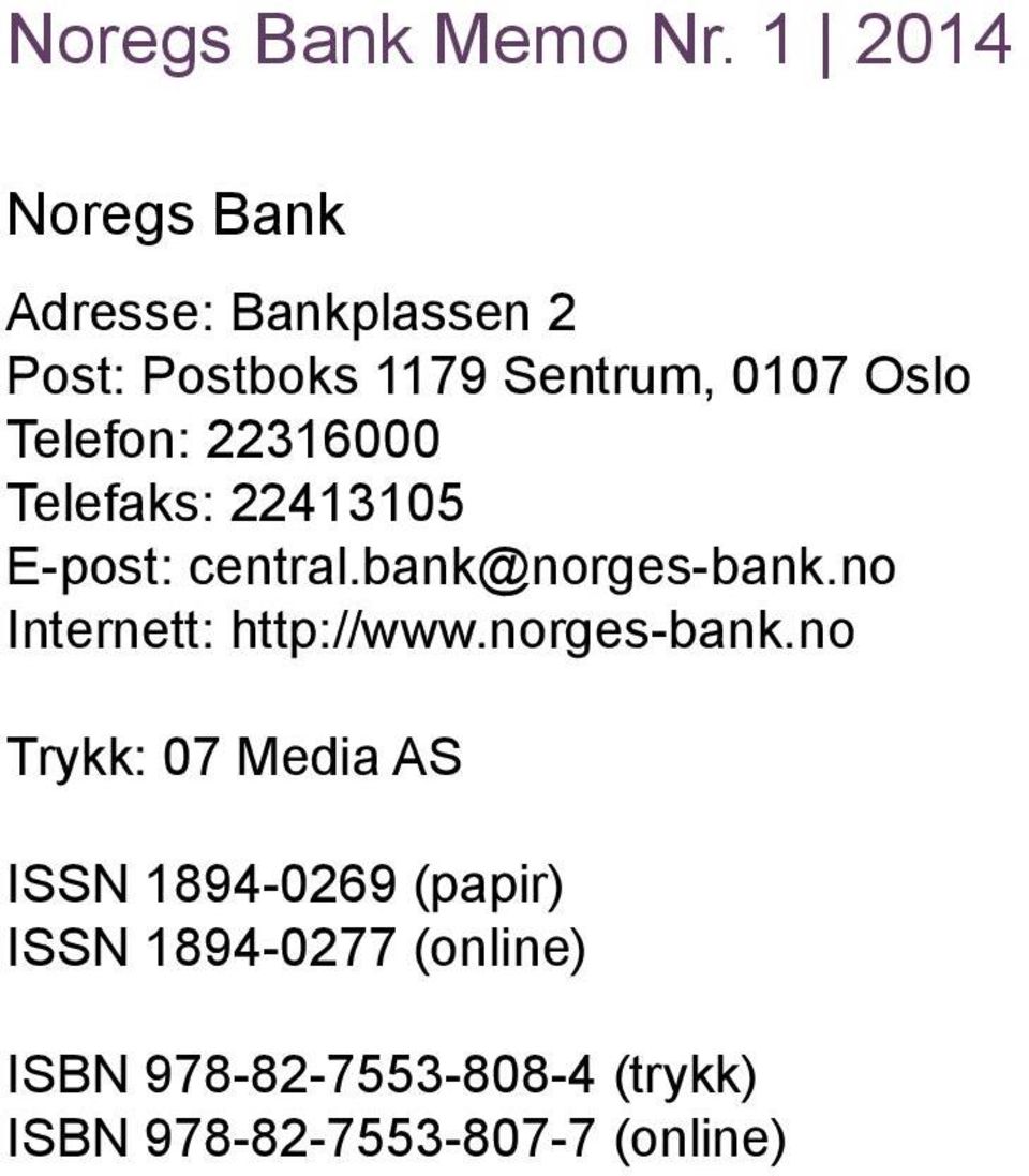 no Internett: http://www.norges-bank.