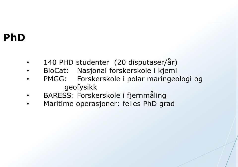 polar maringeologi og geofysikk BARESS: