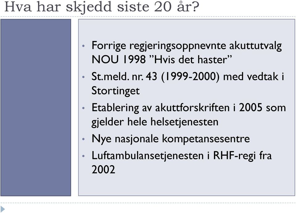 meld. nr.