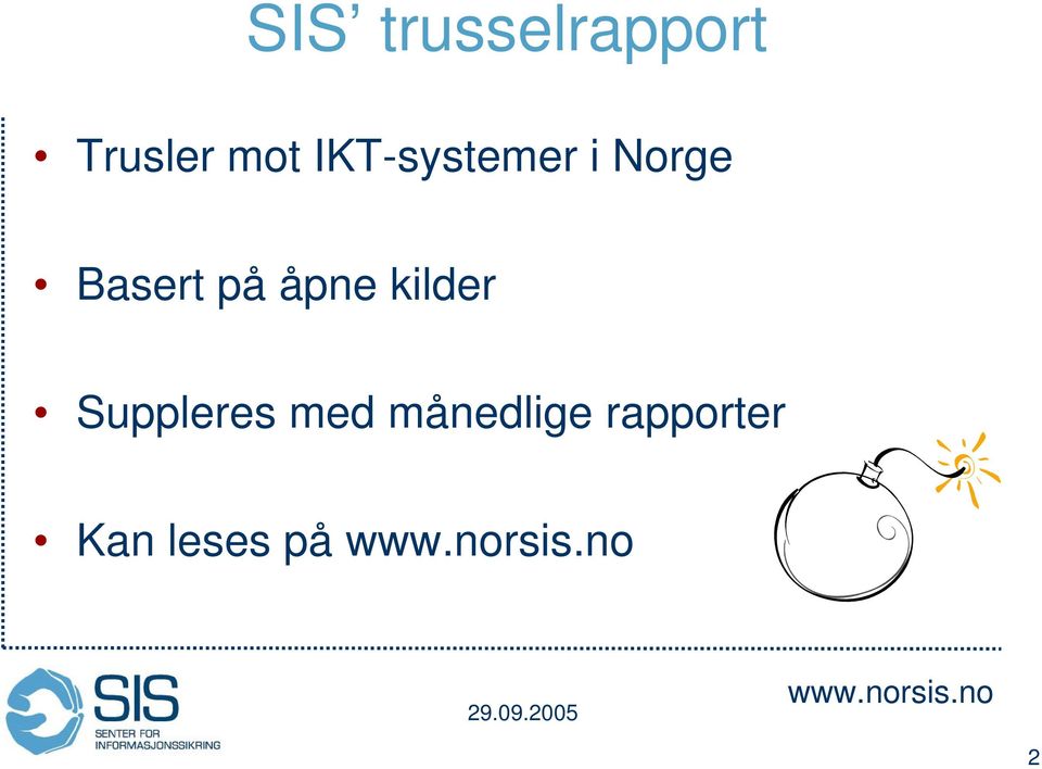 åpne kilder Suppleres med