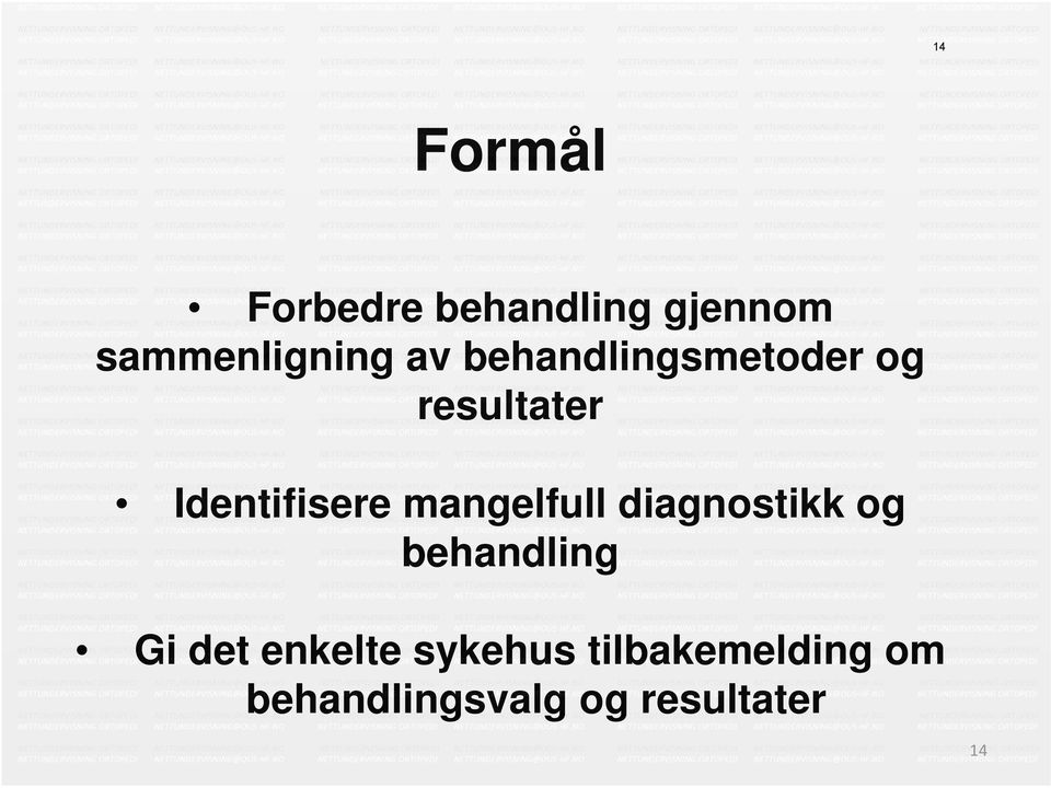 mangelfull diagnostikk og behandling Gi det enkelte