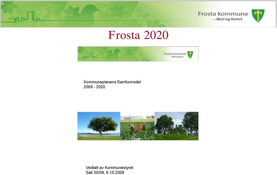 Samfunnsdel 2009-2020