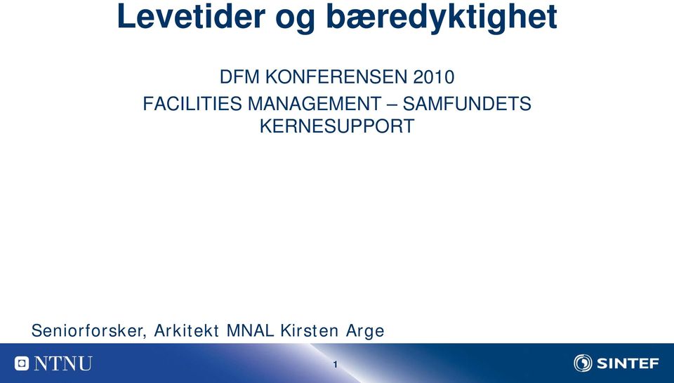 MANAGEMENT SAMFUNDETS KERNESUPPORT