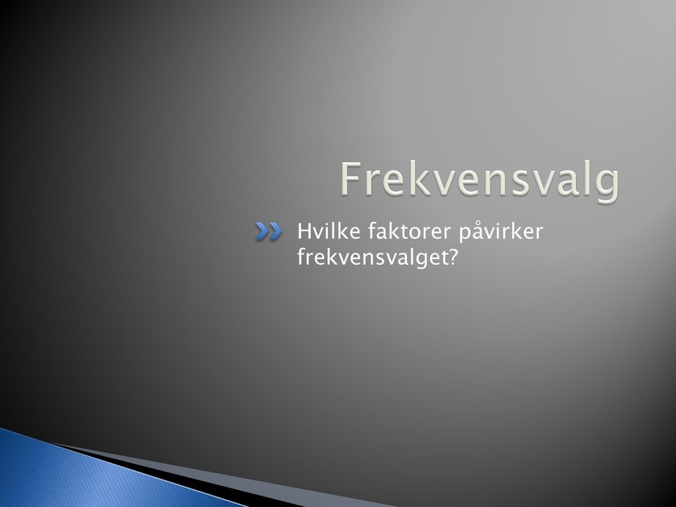 påvirker