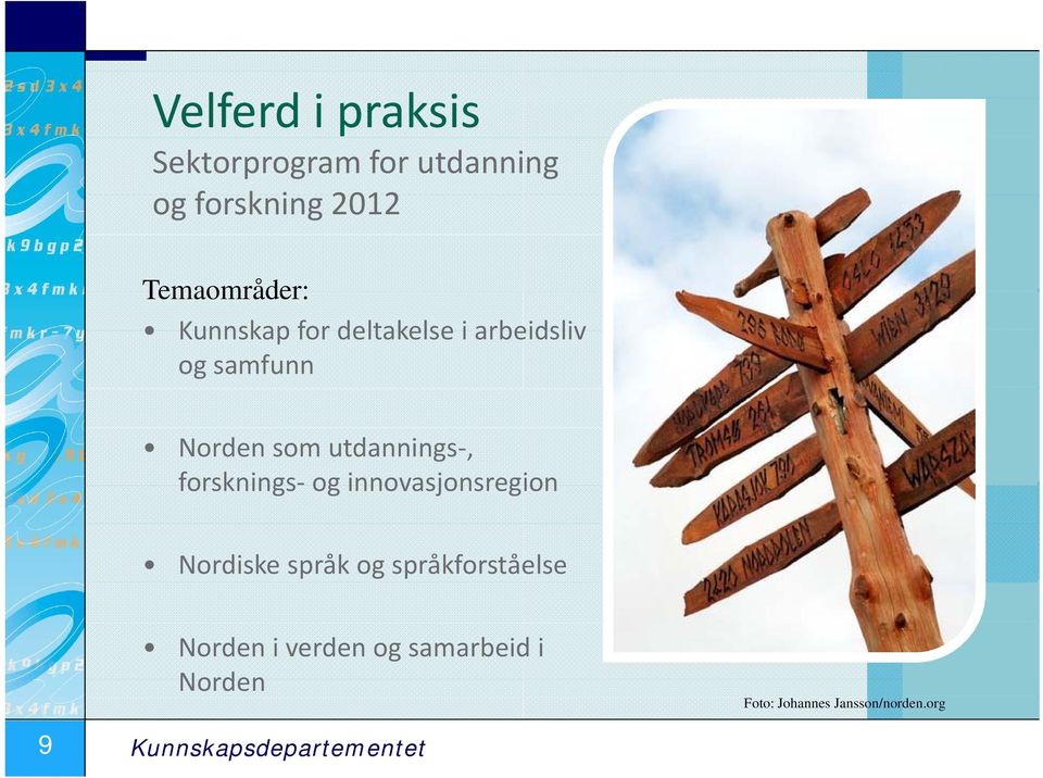 utdannings, forsknings og innovasjonsregion Nordiske språk og språkforståelse