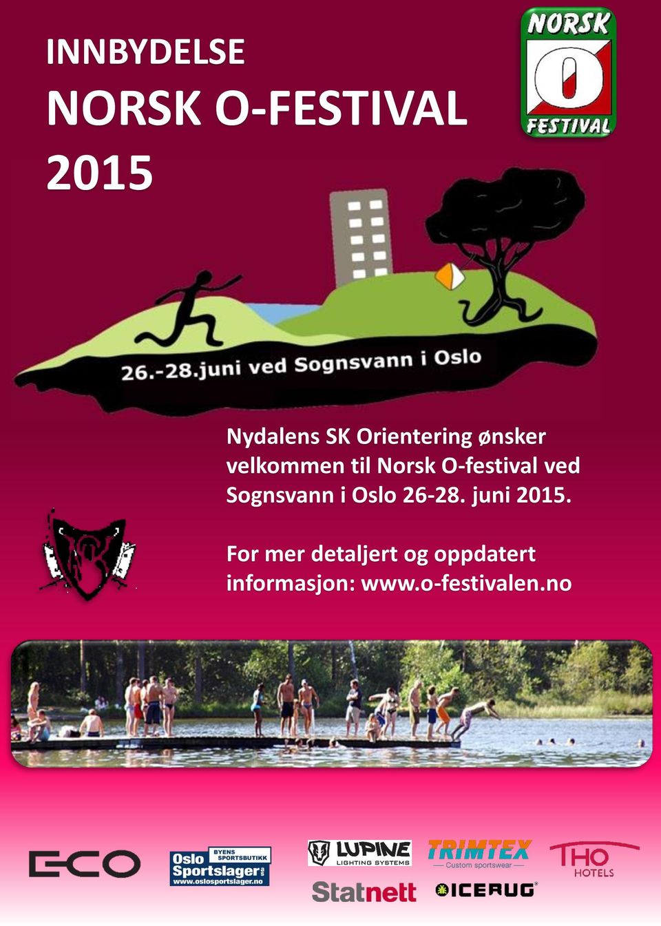 ved Sognsvann i Oslo 26-28. juni 2015.