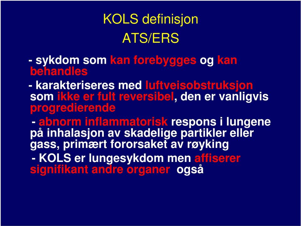 inflammatorisk respons i lungene på inhalasjon av skadelige partikler eller gass, primært