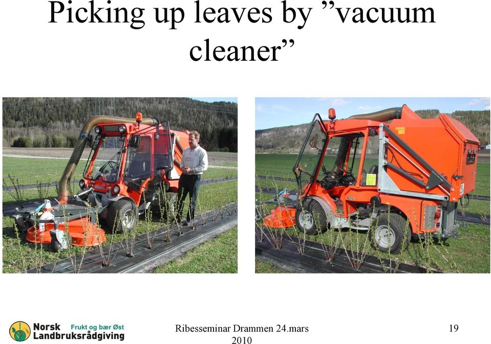 by vacuum
