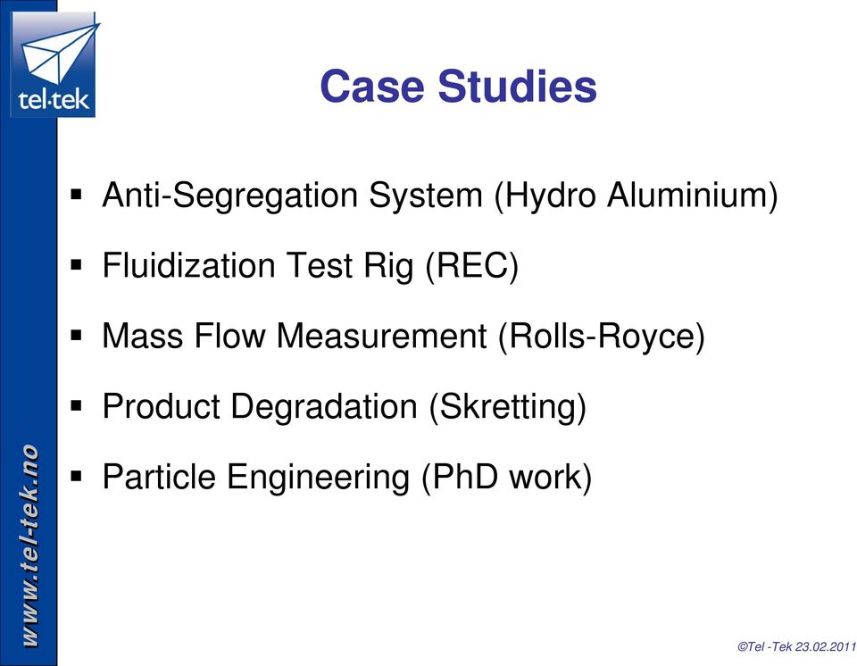 Measurement (Rolls-Royce) Product Degradation