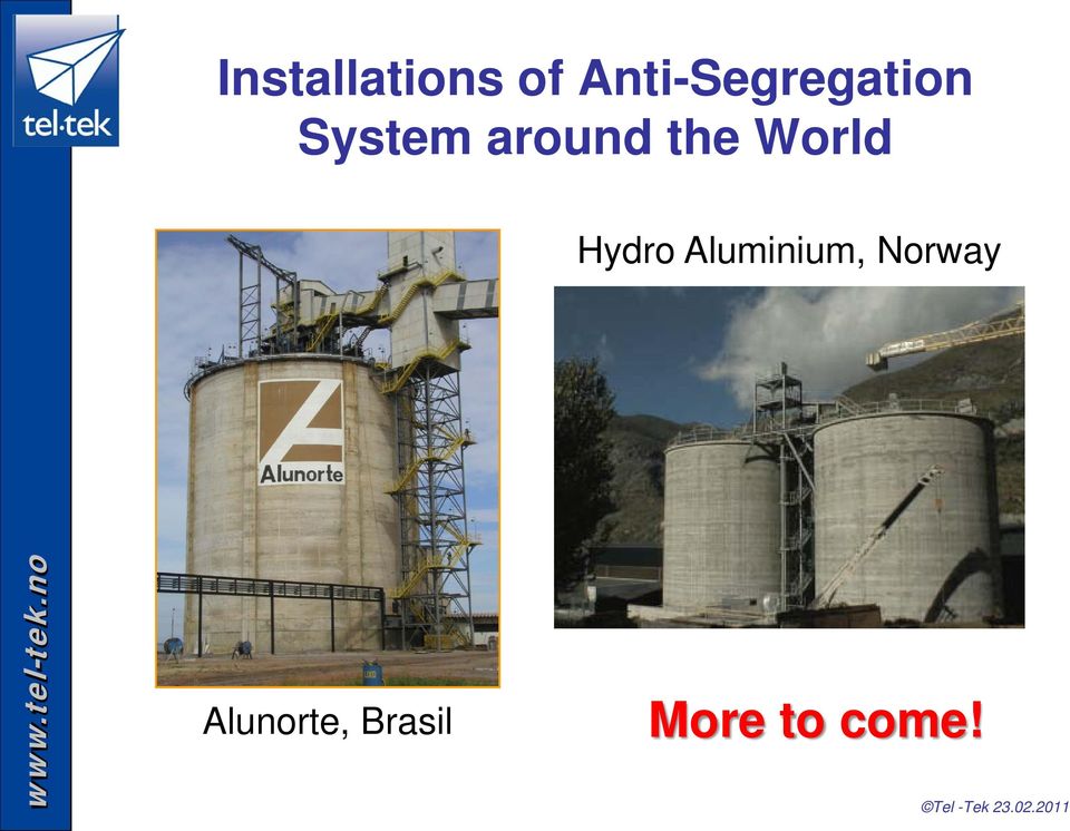 the World Hydro Aluminium,