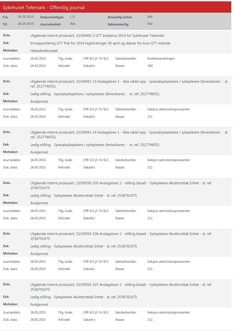 2527746551 Ledig stilling - Spesialsykepleiere / sykepleiere (ferievikarer) - st. ref.