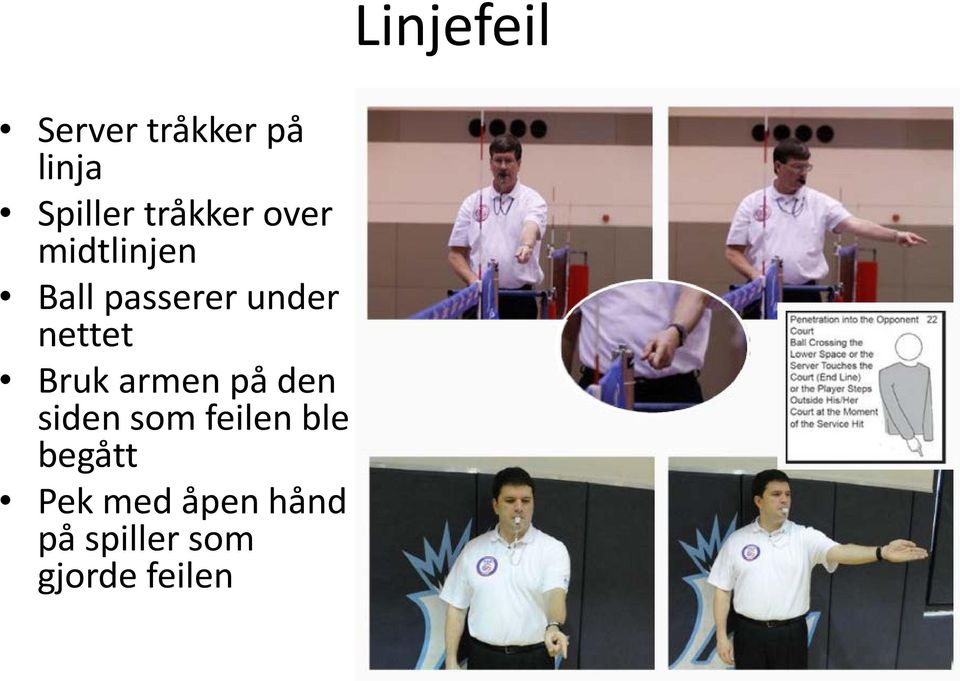 armen på den siden som feilen ble begått Pek