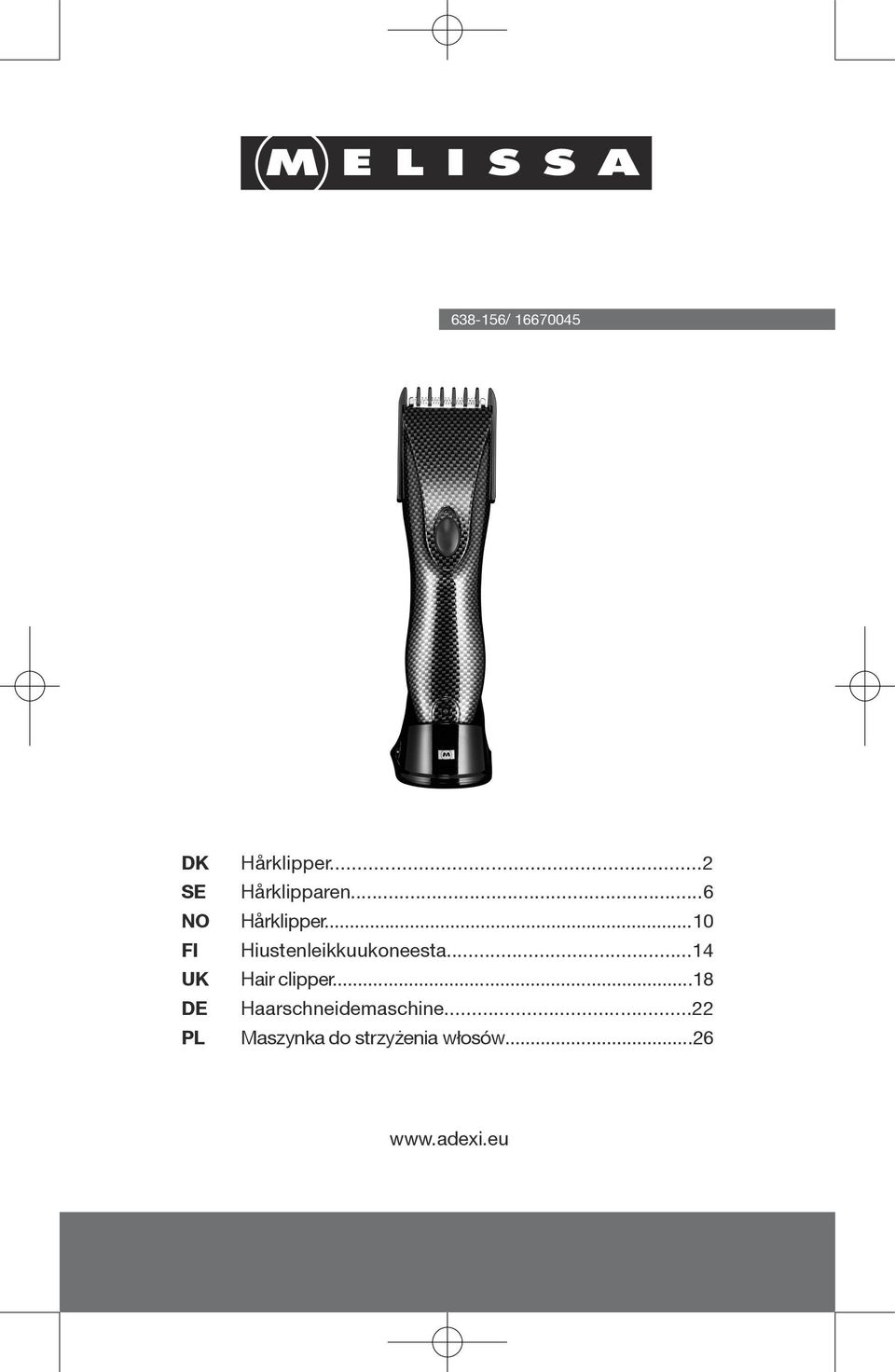 ..14 UK Hair clipper...18 DE Haarschneidemaschine.