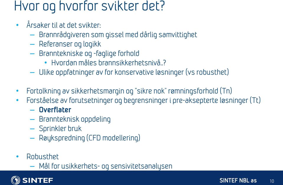 Hvordan måles brannsikkerhetsnivå.