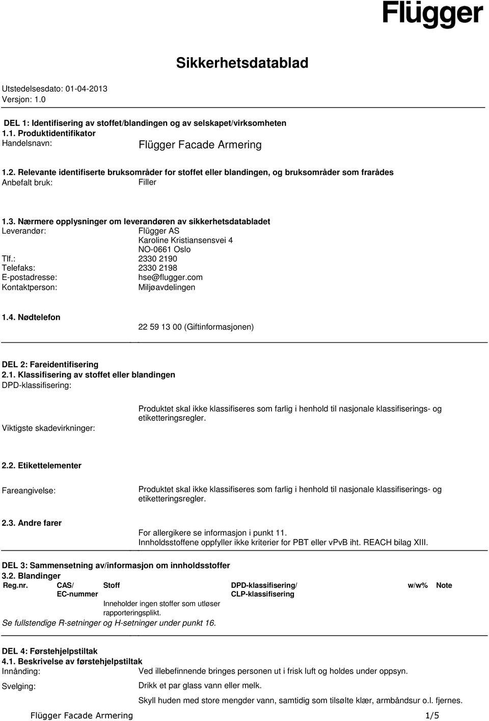 com Kontaktperson: Miljøavdelingen 1.