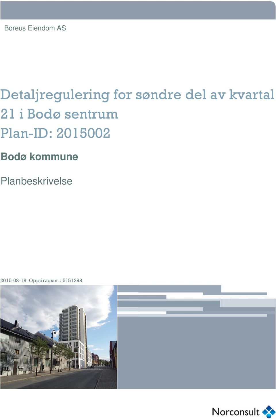 sentrum Plan-ID: 2015002 Bodø kommune