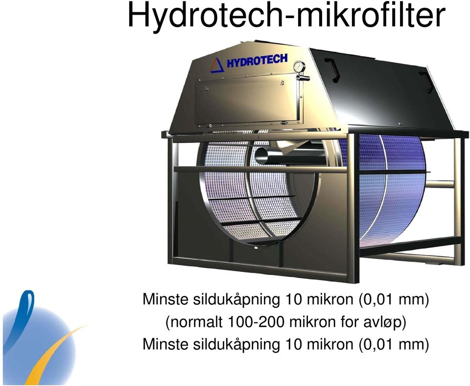 (normalt 100-200 mikron for