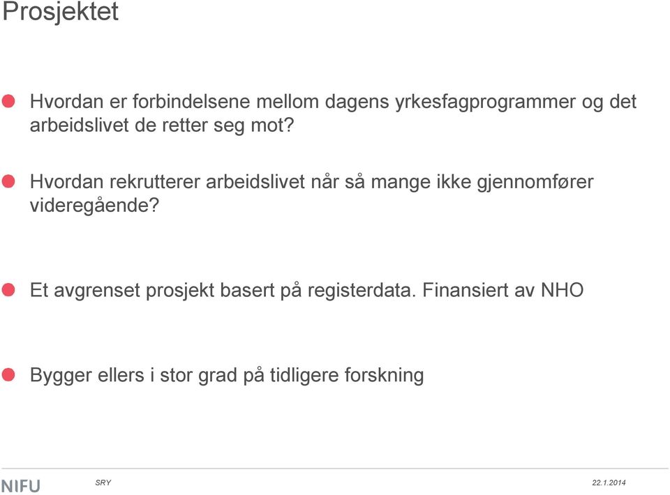 Hvordan rekrutterer arbeidslivet når så mange ikke gjennomfører