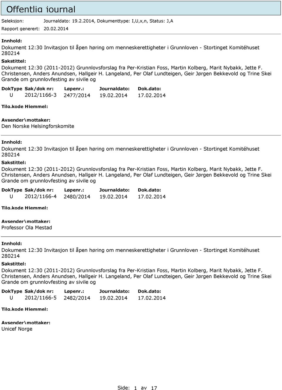 Norske Helsingforskomite Dokument 12:30 nvitasjon til åpen høring om menneskerettigheter i Grunnloven - Stortinget Komitéhuset