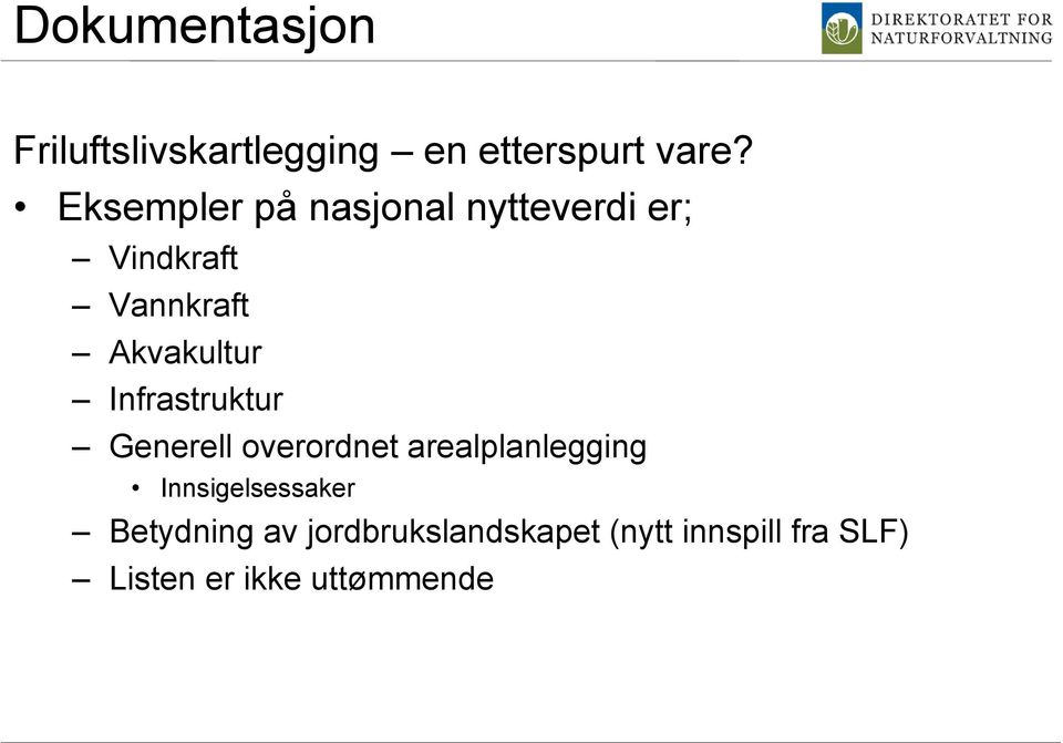 Infrastruktur Generell overordnet arealplanlegging Innsigelsessaker