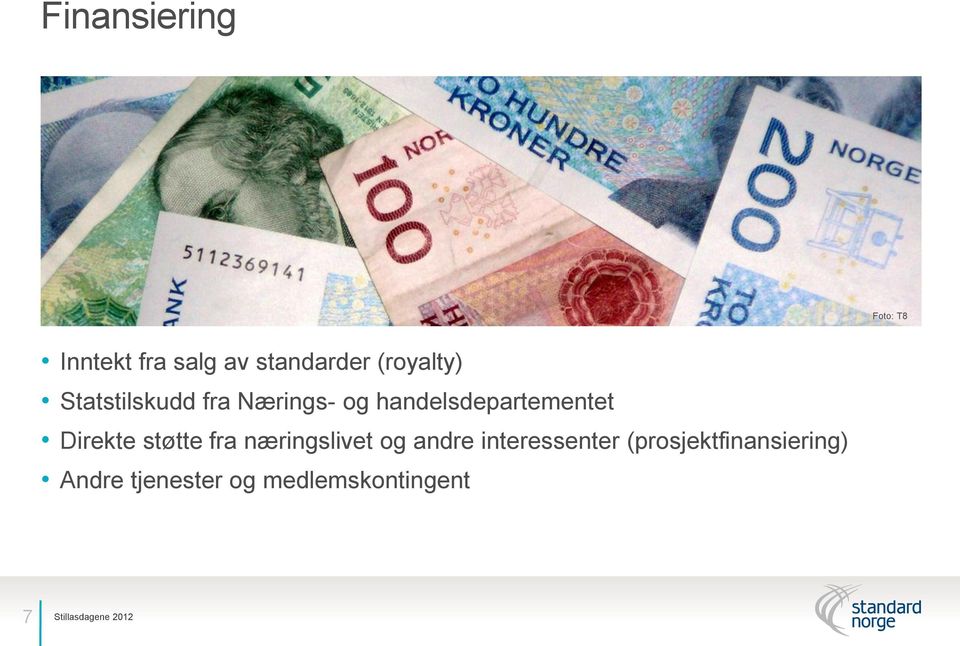 handelsdepartementet Direkte støtte fra næringslivet og