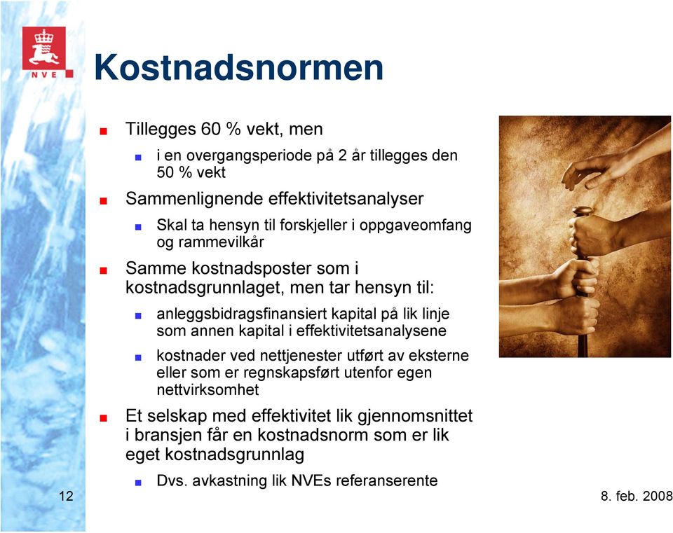 linje som annen kapital i effektivitetsanalysene kostnader ved nettjenester utført av eksterne eller som er regnskapsført utenfor egen nettvirksomhet