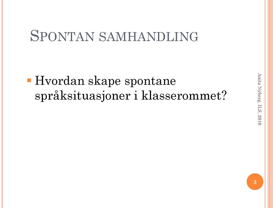 spontane