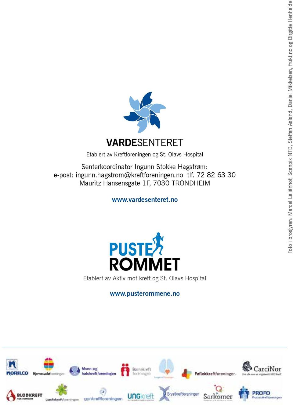 no tlf. 72 82 63 30 Mauritz Hansensgate 1F, 7030 TRONDHEIM www.vardesenteret.