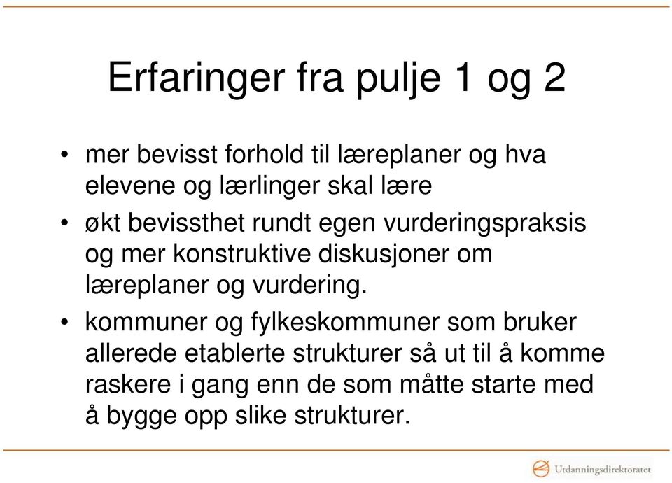 læreplaner og vurdering.