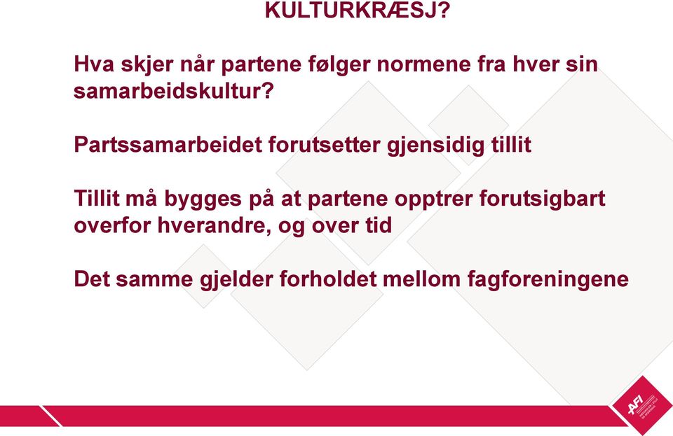 samarbeidskultur?