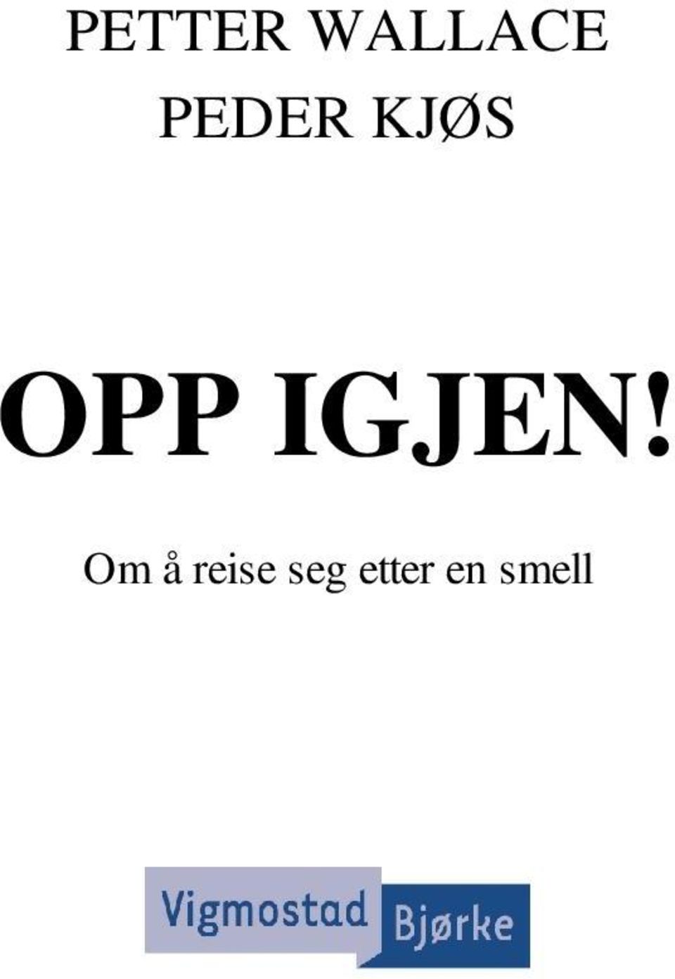 IGJEN!