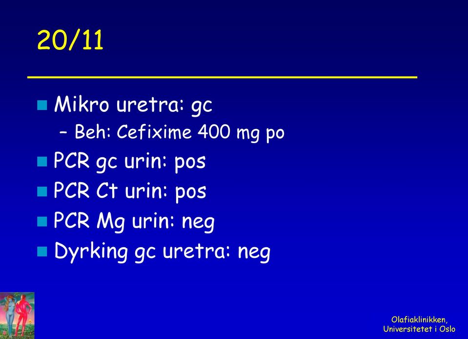 urin: pos PCR Ct urin: pos