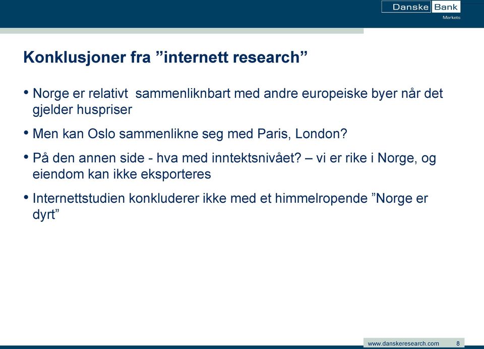 London? På den annen side - hva med inntektsnivået?