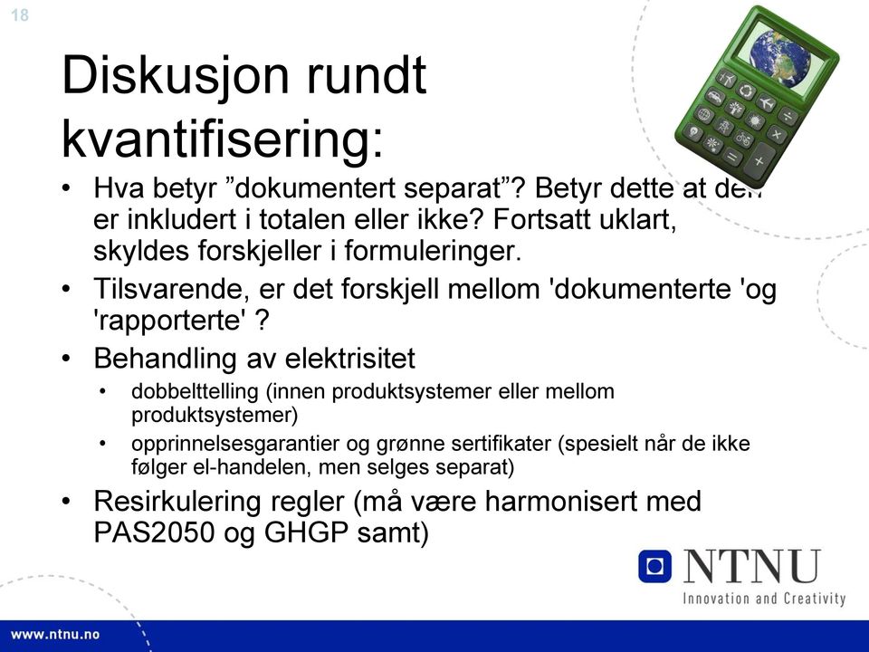 Behandling av elektrisitet dobbelttelling (innen produktsystemer eller mellom produktsystemer) opprinnelsesgarantier og grønne