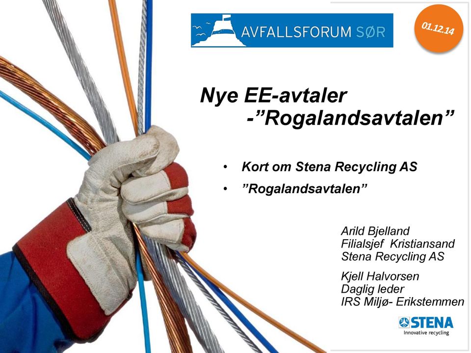 Filialsjef Kristiansand Stena Recycling AS