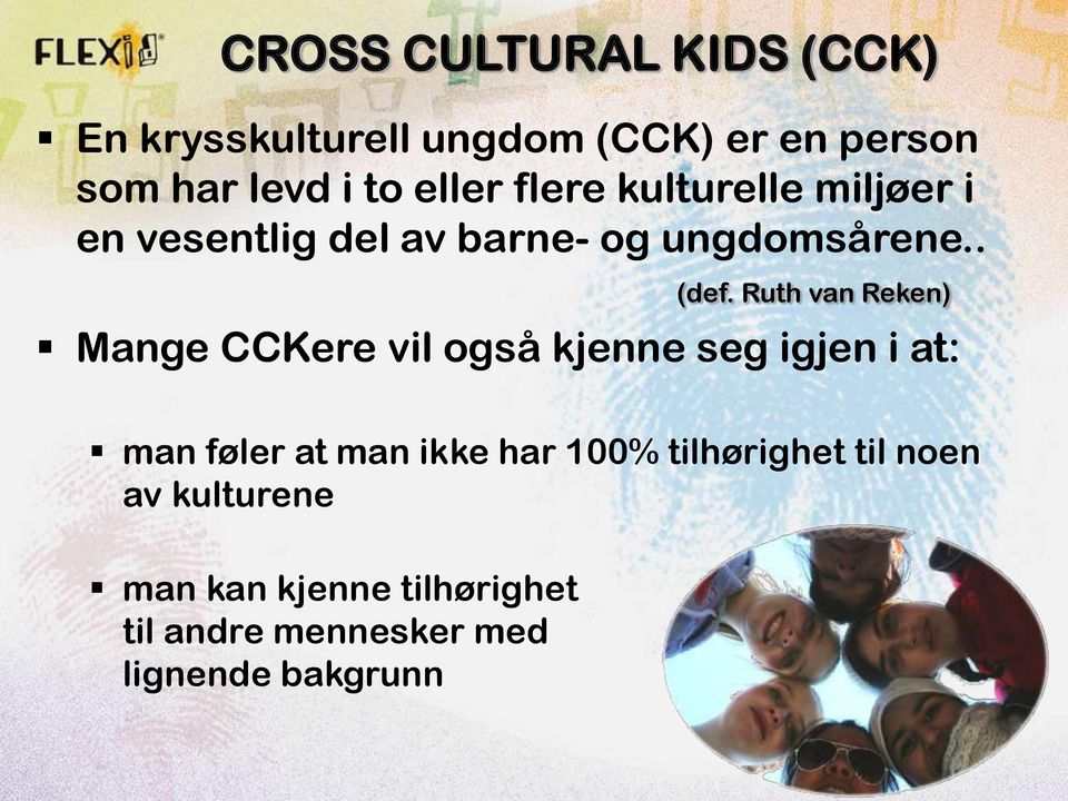 Ruth van Reken) Mange CCKere vil også kjenne seg igjen i at: man føler at man ikke har 100%