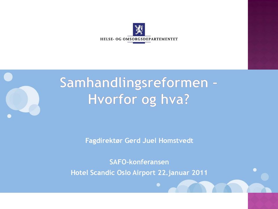 SAFO-konferansen Hotel