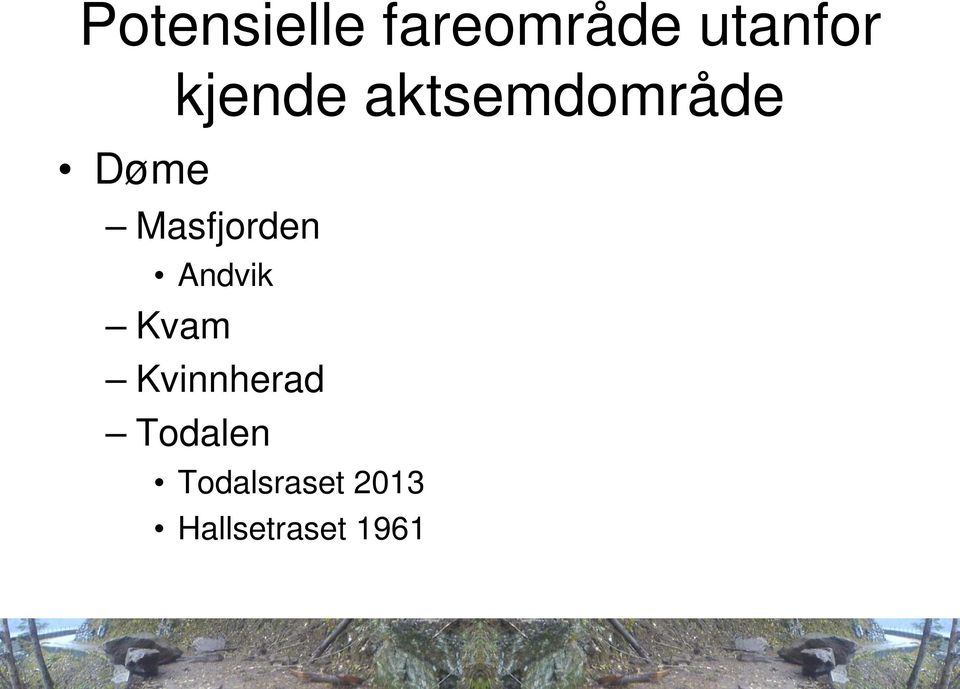 Masfjorden Andvik Kvam Kvinnherad