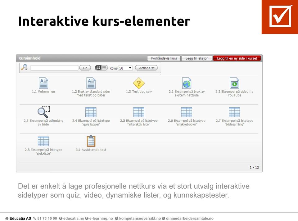 stort utvalg interaktive sidetyper som