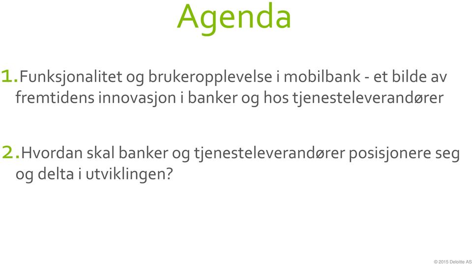 av fremtidens innovasjon i banker og hos