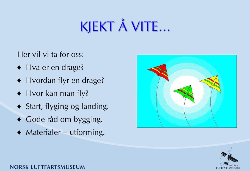 Hvor kan man fly?