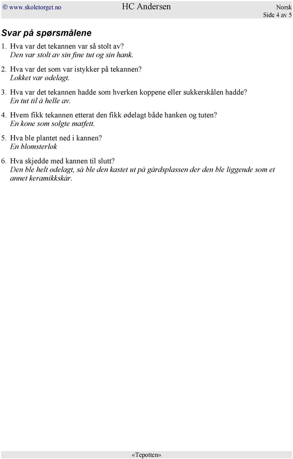 HC Andersen Norsk Side 1 av 5 Tepotten - PDF Gratis nedlasting